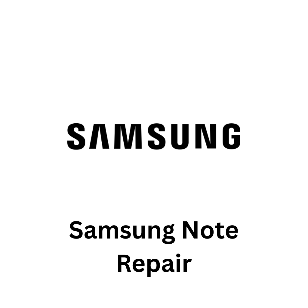 Samsung Note Series phone repair service and price list in Singapore